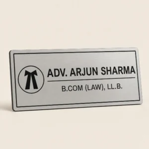 Personalised brushed silver advocate name plate with Adv. Arjun Sharma engraving