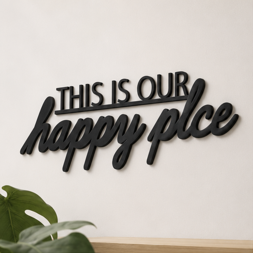 Angled view of This Is Our Happy Place wall decor showing 5 mm MDF thickness