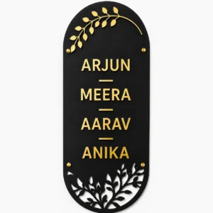 Personalised four-name black and gold acrylic family name plate with ARJUN MEERA AARAV and ANIKA