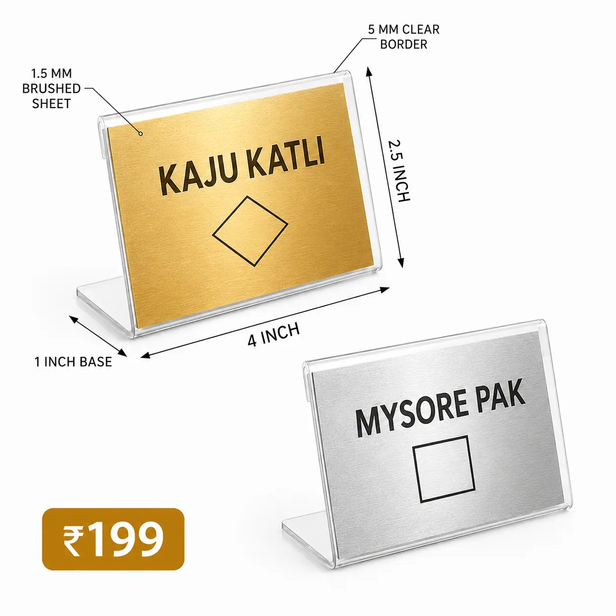 4 × 2.5-inch custom table label stand size guide with 1.5 mm brushed sheet, 5 mm clear border and ₹199 price